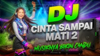 CINTA SAMPAI MATI 2‼️ DJ REMIX JEDAG JEDUG FULL BASS VIRAL TIKTOK 2026 TERBARU
