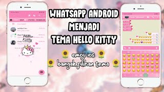 HOW TO CHANGE YOUR ANDROID WHATSAPP THEME TO HELLO KITTY 😍