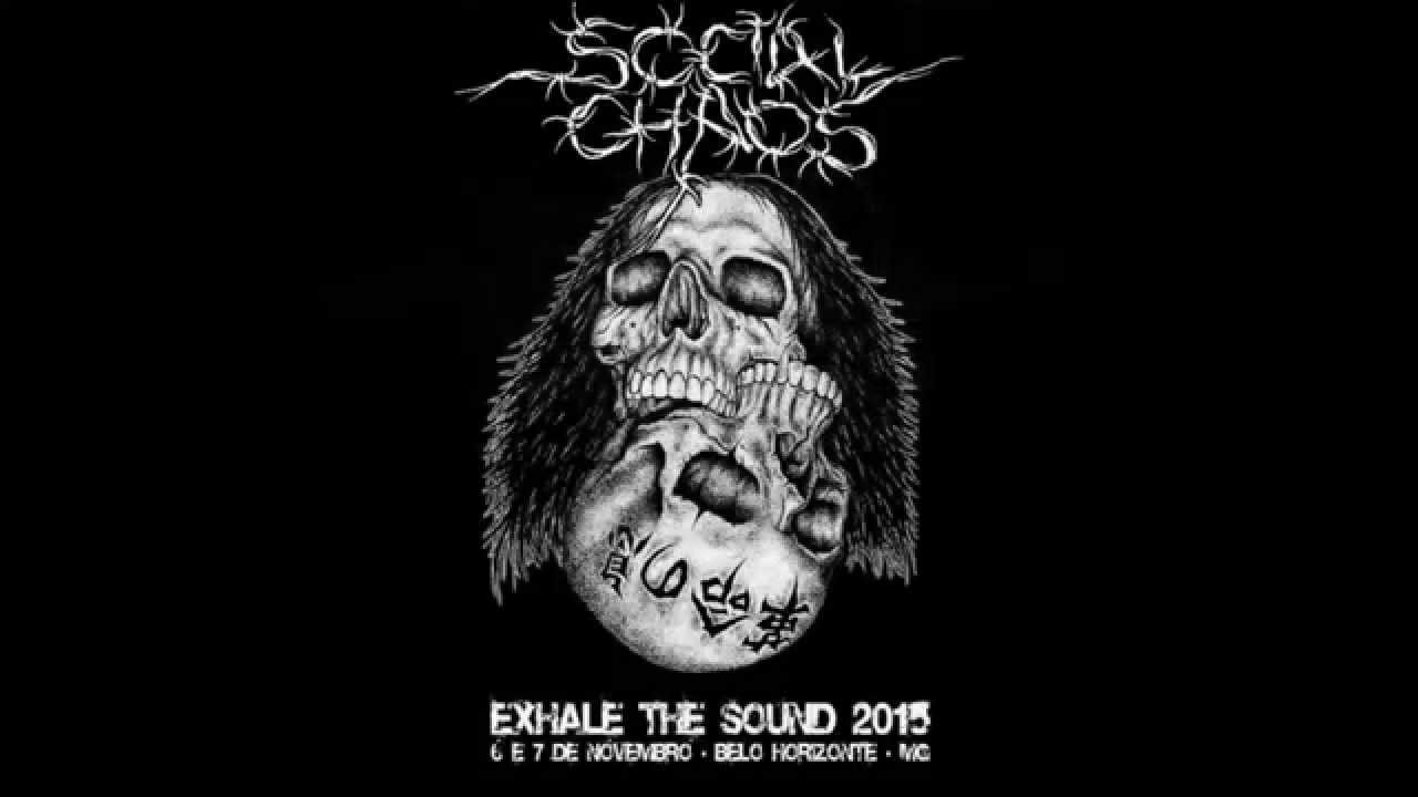 Social Chaos @ Exhale the Sound - Belo Horizonte - MG, 07/11/2015