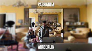 Pashanim - Airberlin (Speed Up)