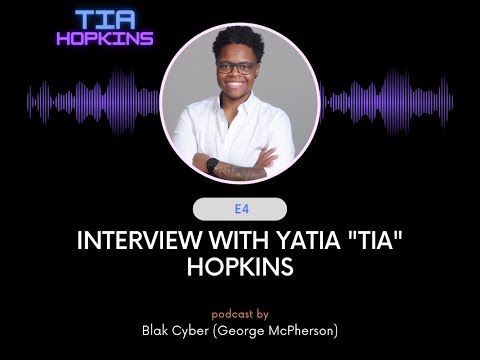 Blak Cyber Episode 4 Interview With Yatia Hopkins 