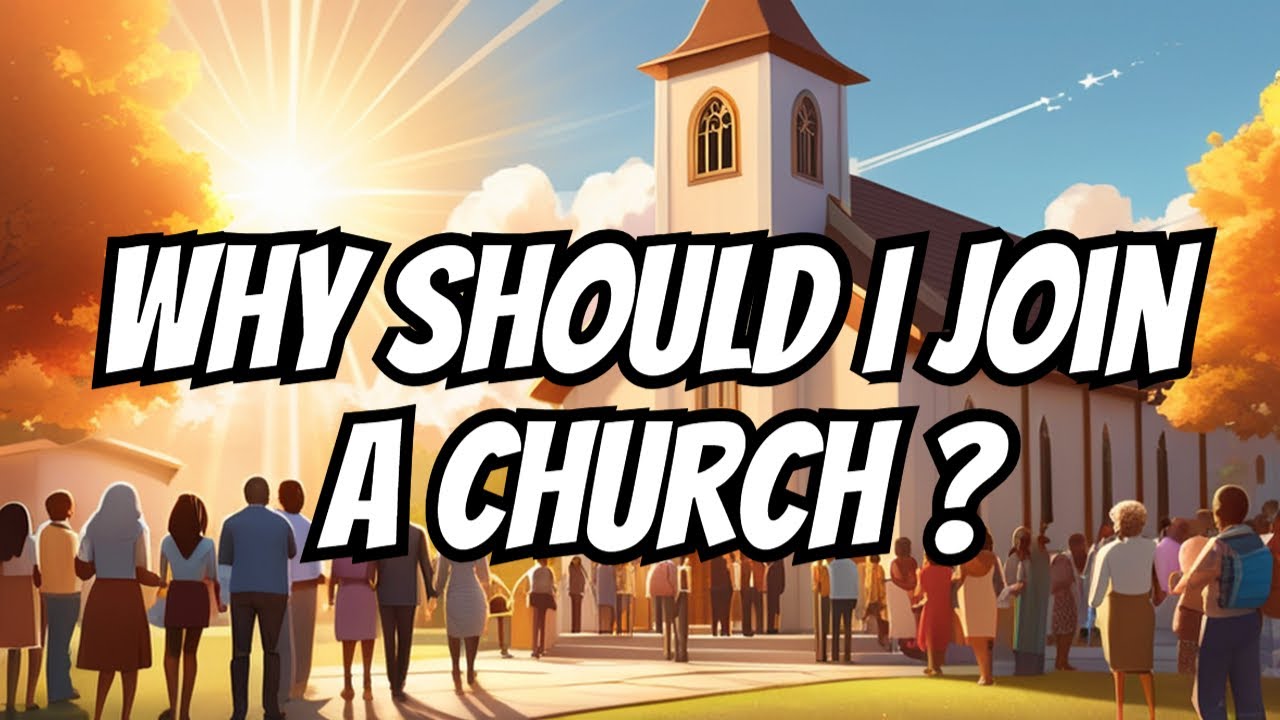 Why should I join a church? | Bible Animation