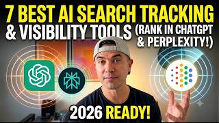 7 Best AI Search Tracking and Visibility Tools (Rank in ChatGPT & Perplexity!)