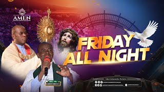 Friday Adoration Vigil Programme  With Rev Fr Ejike Mbaka  27032026