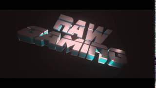 New Raw Gaming intro RAW MEMBERS USE THIS @RaW PandA @RaW Axl