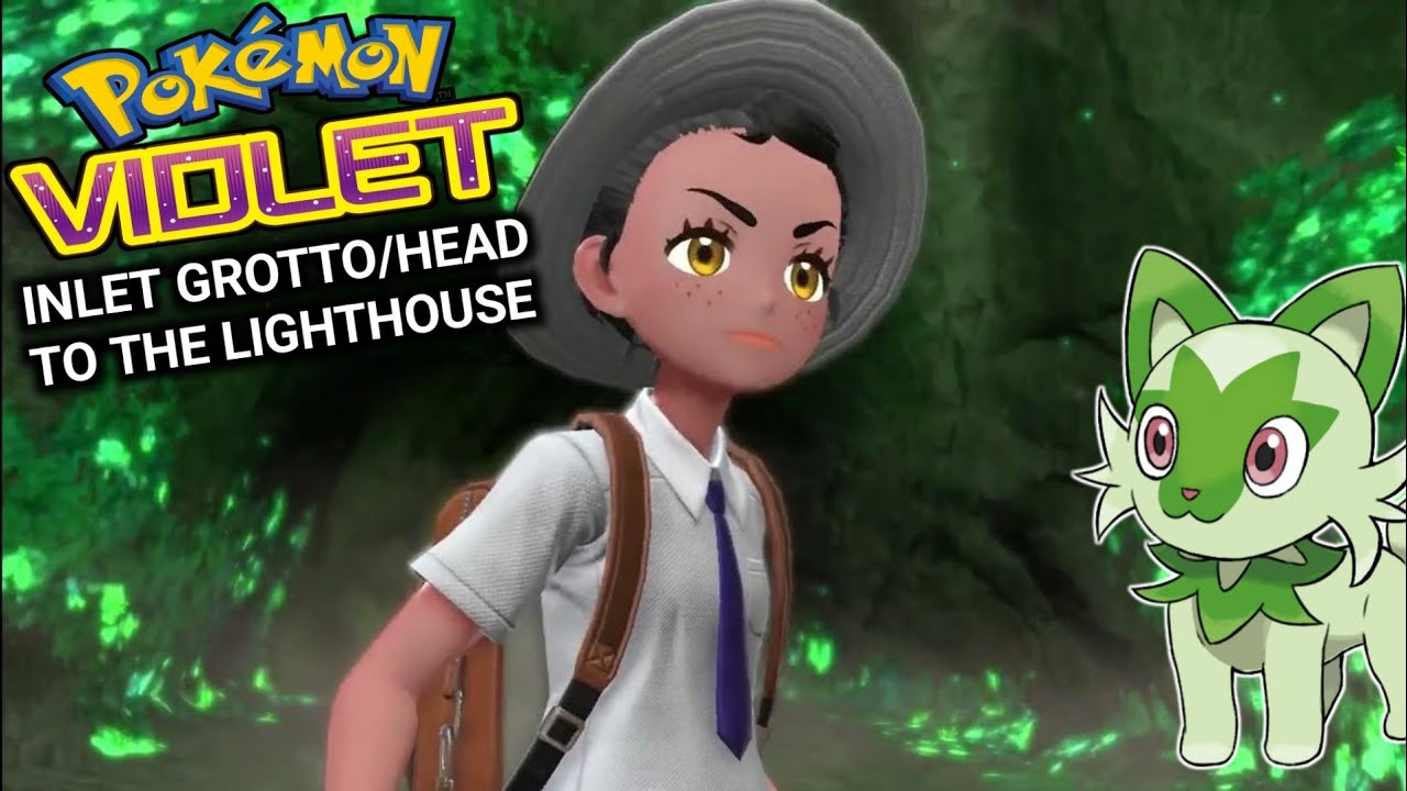 Pokémon Violet [Inlet Grotto/Head To The Lighthouse] YouTube