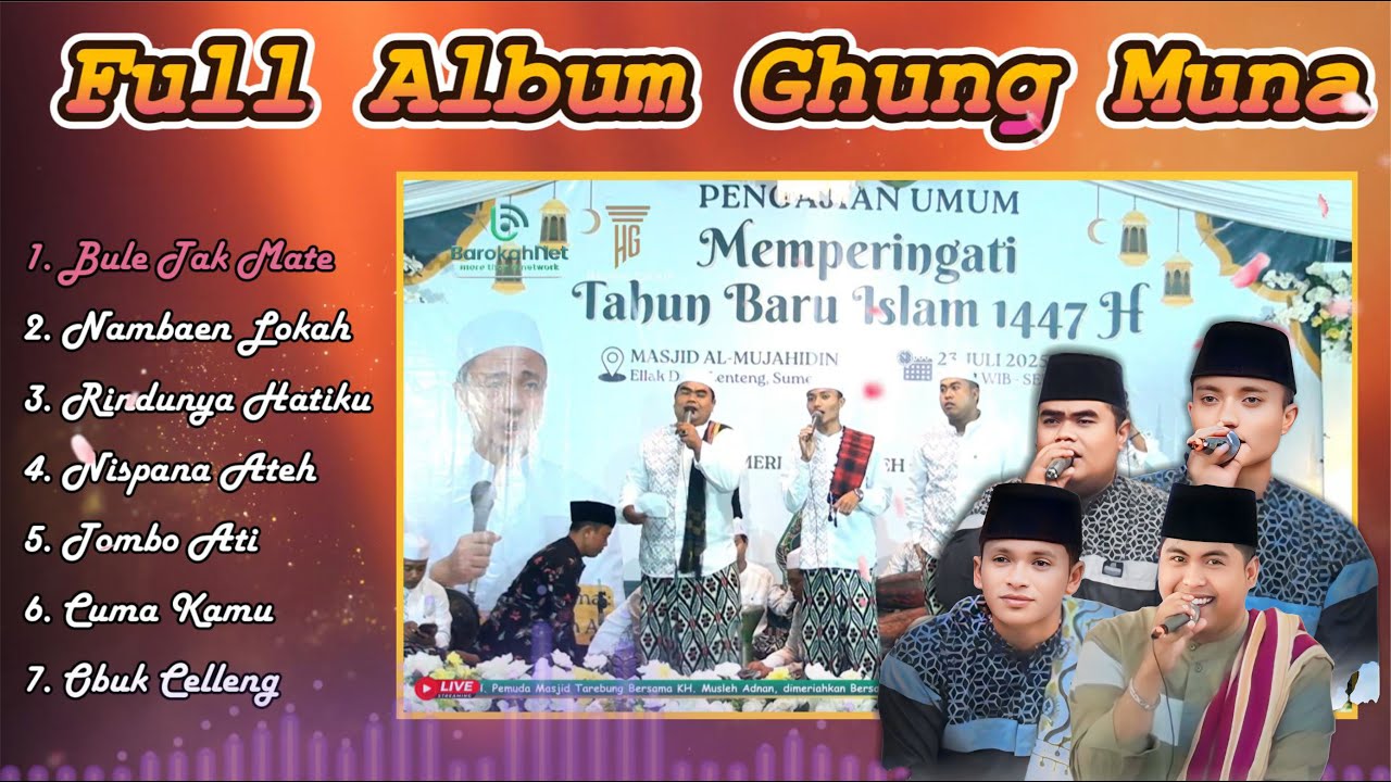 Full Album Ghung Muna || Terbaru 2025