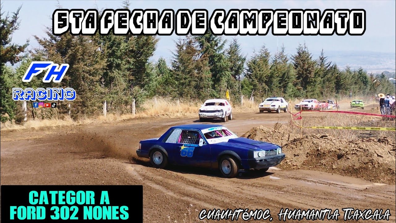 Carreras de Carcachas, categoría: Ford 302 Nones, cuauhtémoc,Huamantla Tlaxcala, 15/02/26