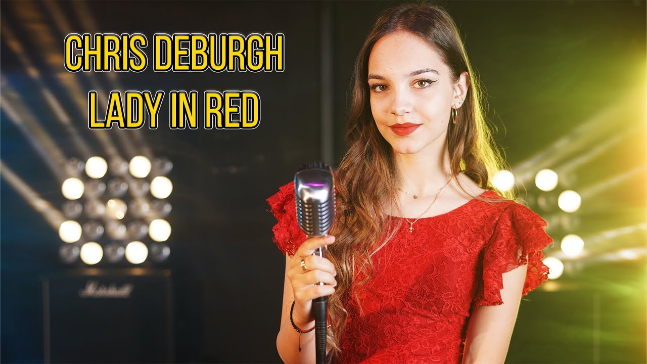 Lady In Red - Chris de Burgh (by Lorena Bulei) - YouTube