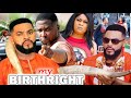 The Birthright Complete Season 1&amp;2 - (New Movie) Uju Okoli 2021 Latest Nigerian Nollywood Movie  HD