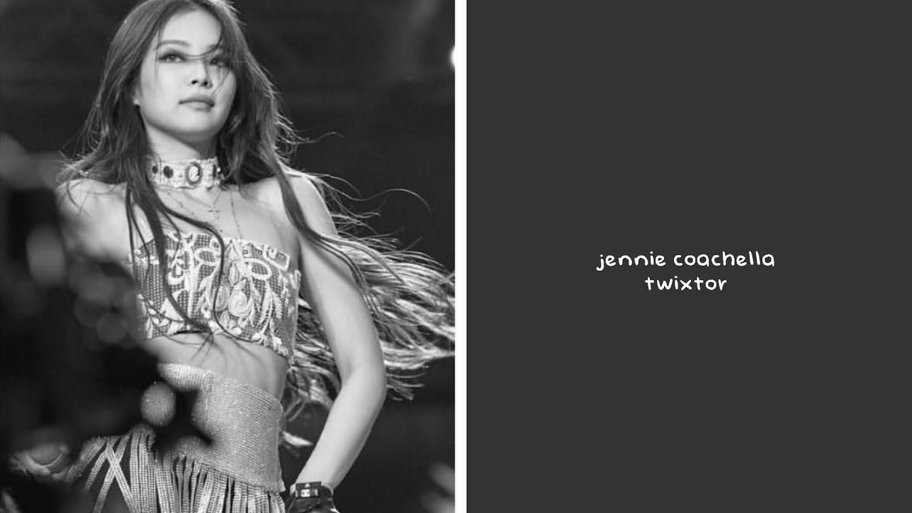 Blackpink Jennie Coachella twixtor clips [credit to @chaerrieclips/@oikoru on IG]