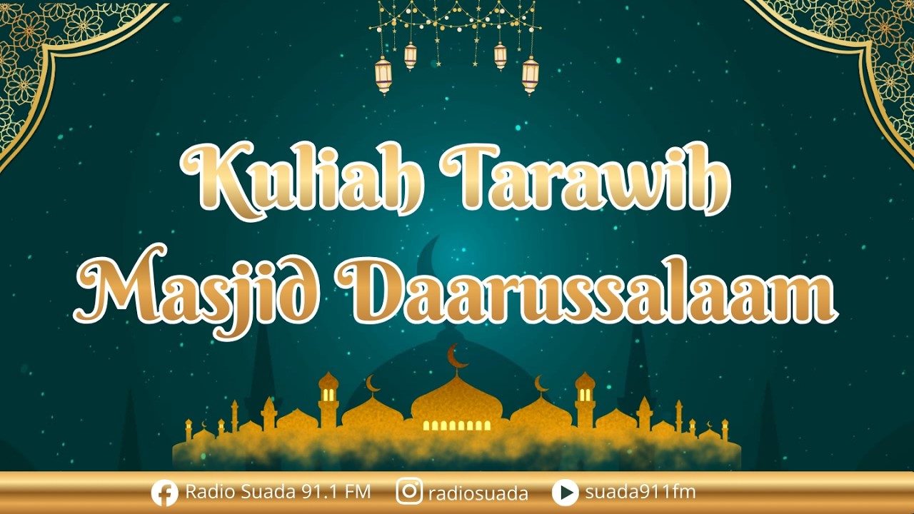 KAJIAN TARAWIH 8 ROMADHON 1447 H  -  Ust. KH. Dr. Mujidin , M.Si, Ph.D. dari Yogyakarta