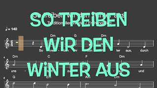 Lied: So treiben wir den Winter aus (Winter, Frühlingsanfang / Melodie, Akkorde, Noten,Text)