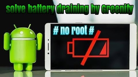 Solve battery draining by Greenify | No Root| Full tutorial | 100% Working |ATZ☢️☢️☢️