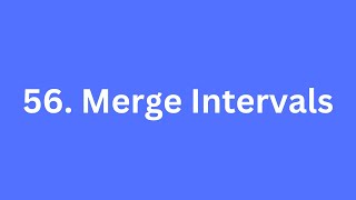 56. Merge Intervals | LeetCode Using Python