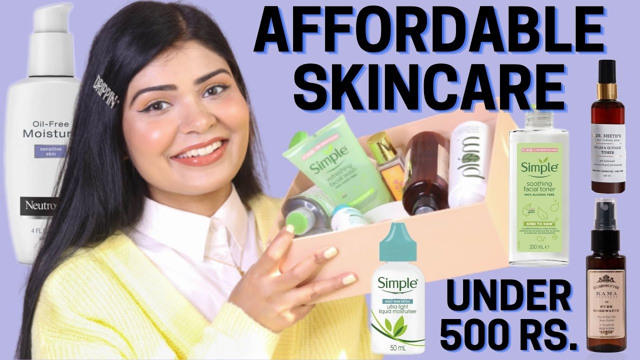 AFFORDABLE SKINCARE UNDER 500 Rs. with Good Ingredients