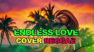 Download Lagu LIONEL RICHIE | ENDLESS LOVE Cover reggae version  MP3
