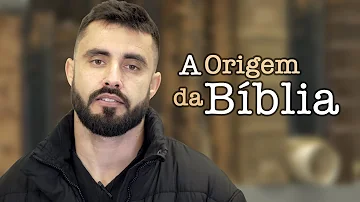 Como foi que surgiu a Bíblia?