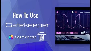 How To Use Gatekeeper with 2Scoops - Overview