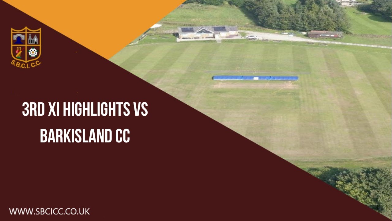Barkisland Rascal 3rd XI Highlights vs Barkisland CC - 30/06/2024 - YouTube