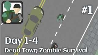 Dead Town: Zombie Survival | Day 1-4 | Gameplay screenshot 3
