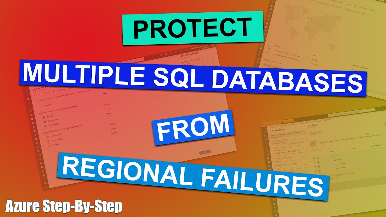 Azure SQL Database Failover Groups - Protect Multiple Databases From ...