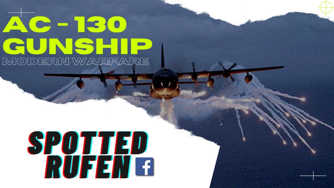 Call of Duty Modern Warfare Mission (Death From Above) AC-130 Gunship ...