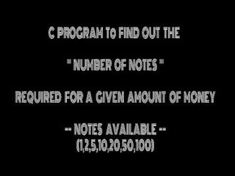 C program to find out the number of notes for the given amount of money
