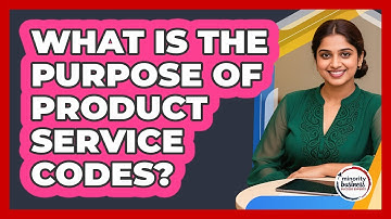 What Is The Purpose Of Product Service Codes?