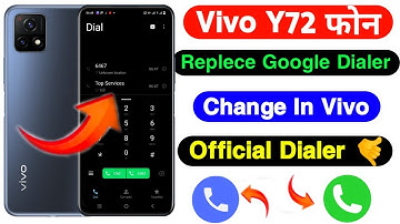 vivo y72 Google dialer change kaise kare ।। how to replece Google dialer on vivo y72