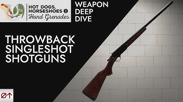 Throwback single barreled shotguns // H3VR Weapon Deep Dive