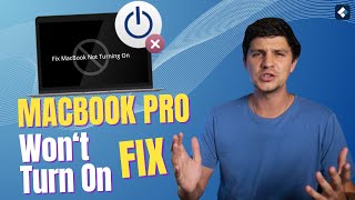 [2023NEW] 5 Workable Ways to Fix MacBook Pro Won‘t Turn On Issue