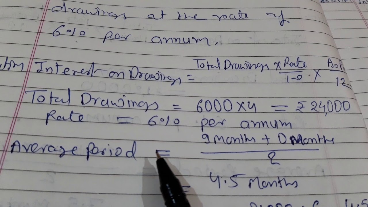 Acc 29# Calculation Of Interest On Drawings With Illustration-3 (Quarterly)