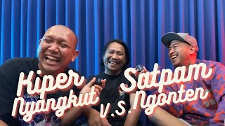 KIPER NYANGKUT VS SATPAM NGONTEN feat OKI RENGGA & RIO DUMATUBUN