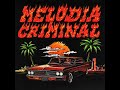Fred De Palma feat  Ana Mena Melodia criminal