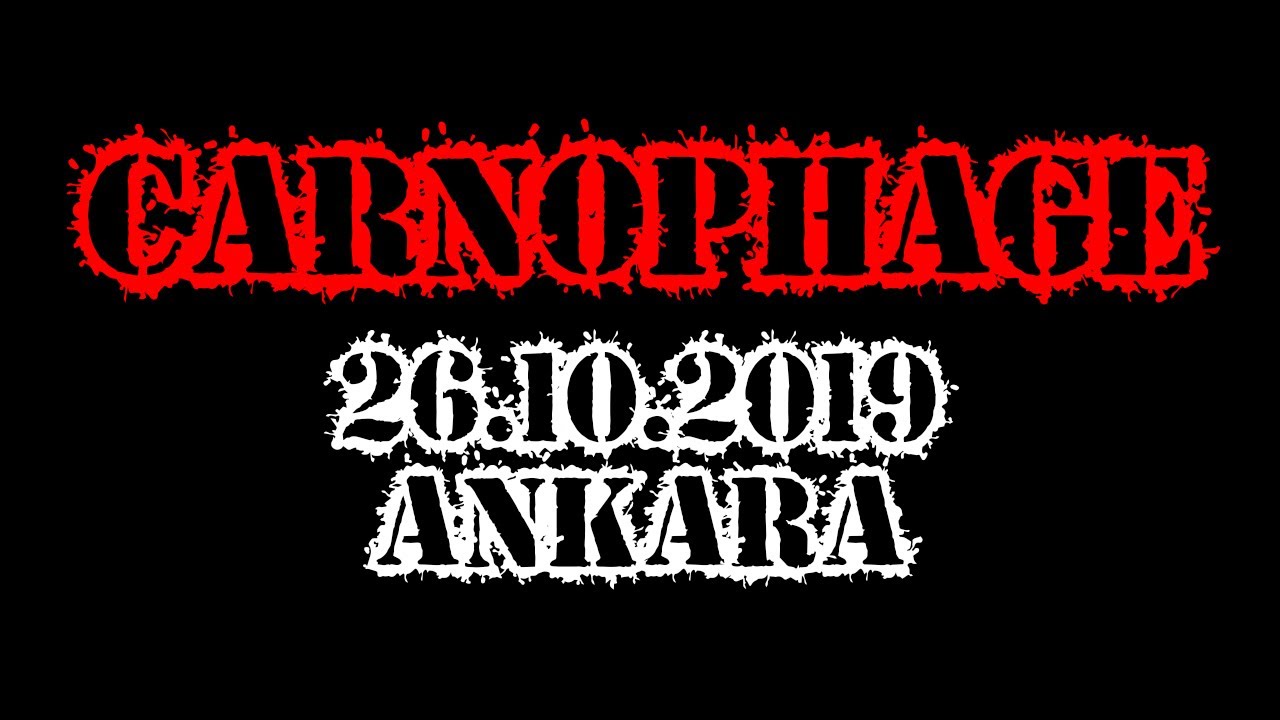 CARNOPHAGE - Live in Ankara [4K] [26.10.2019 - Metalperver 3 Years Party]