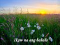 IKAW NA ANG BAHALA (PANALANGIN) by Aiza Seguerra