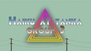 Tanka at Haiku - Group 3