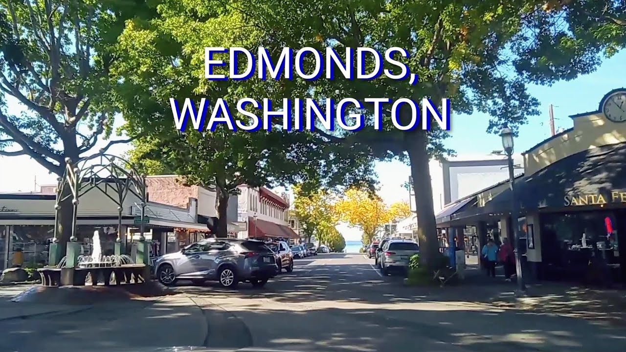 Edmonds Sign Driving Downtown Edmonds, Washington - YouTube