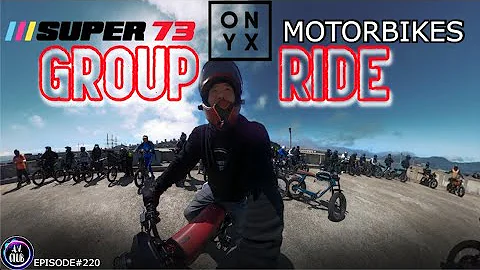 SUPER 73 & ONYX S.F. GROUP RIDE| EPISODE#220