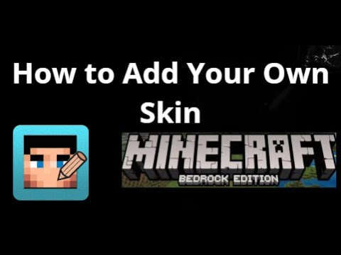 How to Add Your Own Skin in Minecraft Bedrock — Complete Guide ? - YouTube