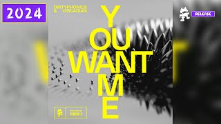 Dirtyphonics  Circadian  You Want Me monstercat Release