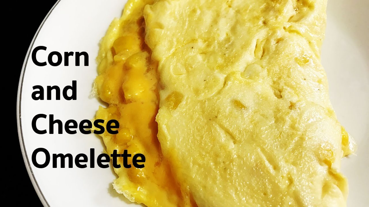 Corn Cheese Omelette Recipe Breakfast Recipes YouTube