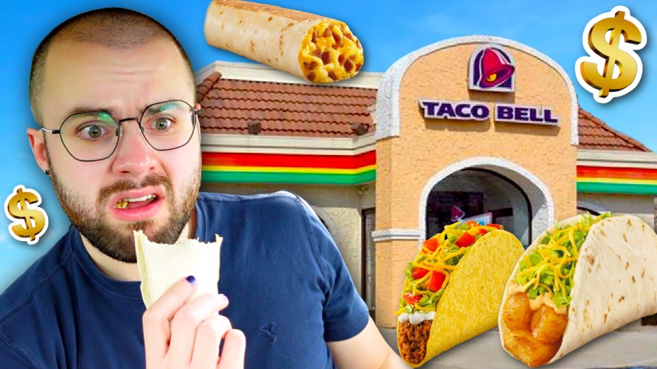 Can I Eat Taco Bell For A Day On A $10 Budget? - YouTube