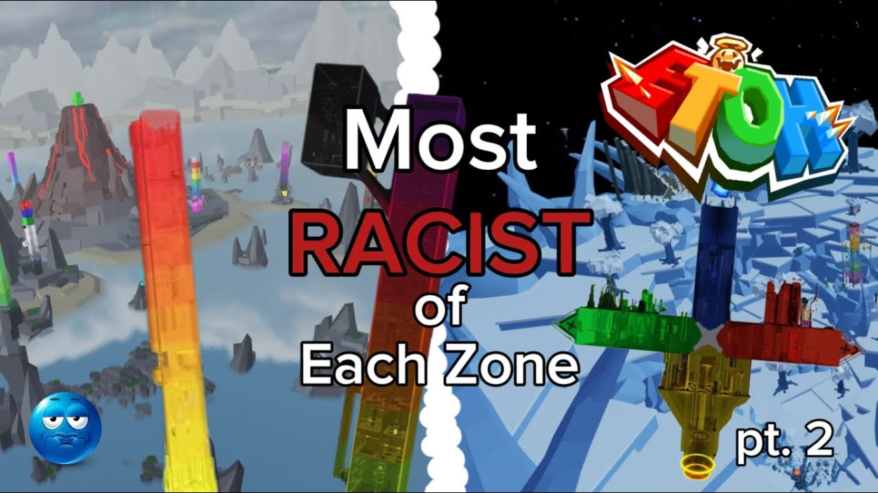 EToH - The Most RACIST Tower In Every Zone 