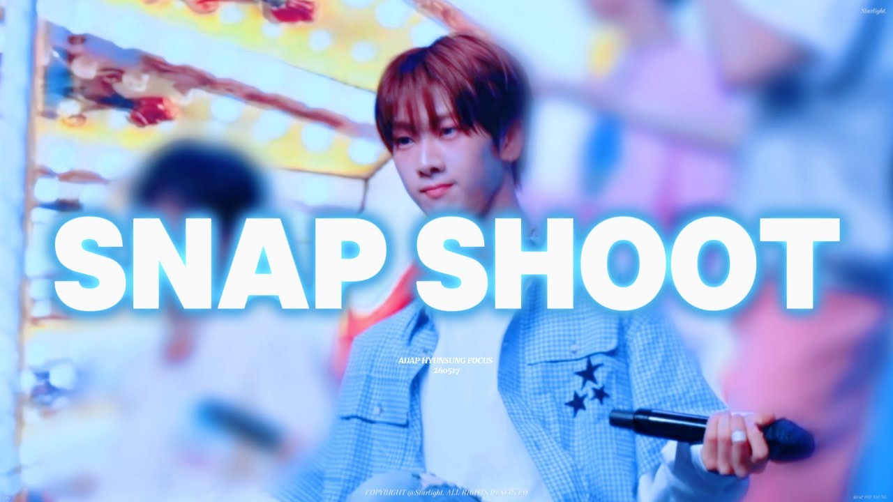 4K] 260517 SEVENTEEN (세븐틴) - 'Snap Shoot' HYUNSUNG FOCUS 현성