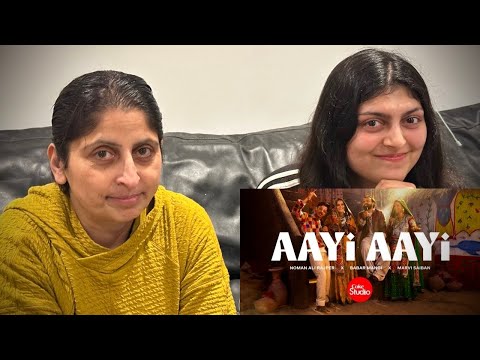 Aayi Aayi |Coke Studio Pakistan |Season 15 |Noman Ali Rajper x Babar Mangi x Marvi Saiban - REACTION