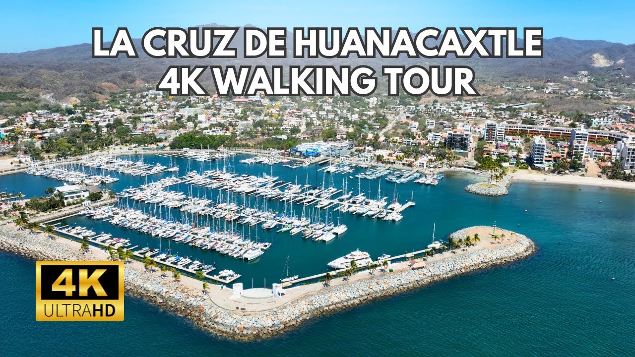La Cruz De Huanacaxtle - 4K Walking Tour - Mexico