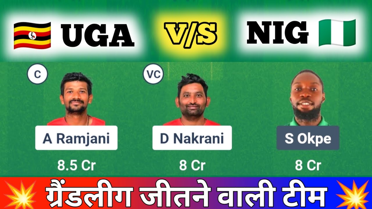 UGA vs NIG Dream11 Prediction, Uganda vs Nigeria T20, UGA vs NIG Dream11 Team Prediction