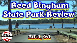 ⛺ Reed Bingham State Park, Adel GA // Campground Review